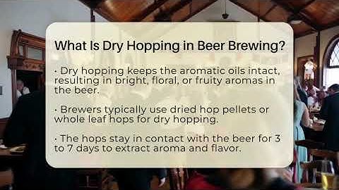 What Is Dry Hopping in Beer Brewing? - The Pint Guy