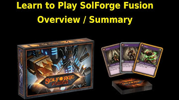 SolForge Fusion Overview / Learn to Play