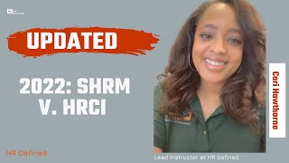Updated 2022: SHRM v. HRCI