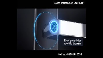 KHÓA CỬA THÔNG MINH BOSCH ID60 CÓ GÌ ẤN TƯỢNG? XEM NGAY