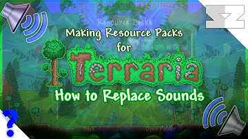 Terraria Resource Pack Tutorial - How to Replace Sounds
