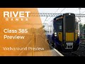 Train Sim World 3 | Class 385: Walkaround Preview