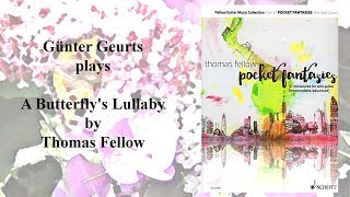 A Butterfly's Lullaby (Thomas Fellow)