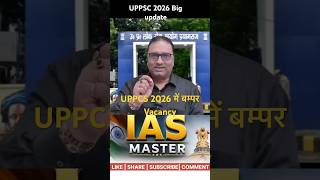 Uppcs 2026 बम्पर vacancy ,posts new exam date? #pcs #shorts #viral #shortsvideo #uppsc #up
