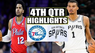 San Antonio Spurs VS Philadelphia 76ers 4TH QTR GAME HIGHLIGHTS | April 7 | 2024 NBA Season