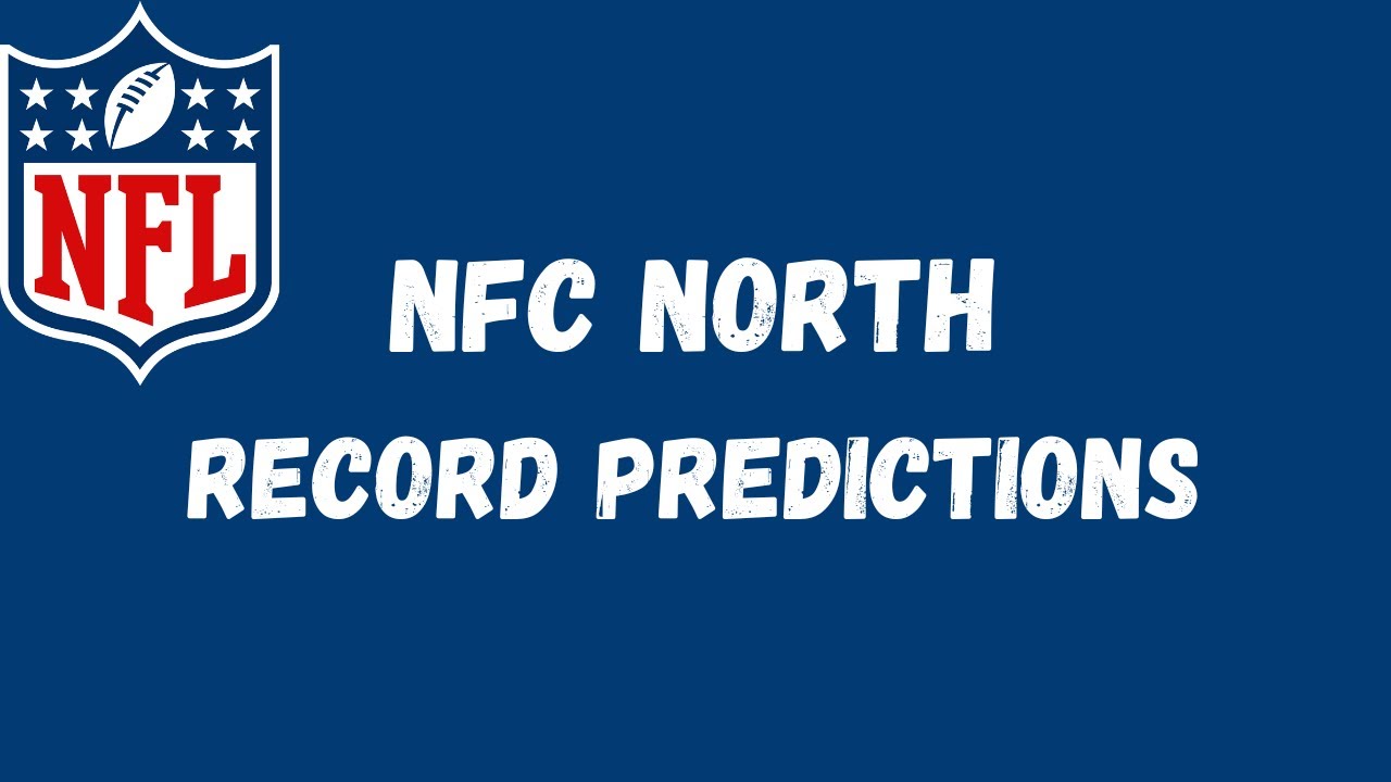 Record Predictions NFC North YouTube