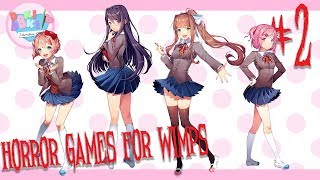 Doki Doki Literature Club - Episode 2 - Horror Games for Wimps