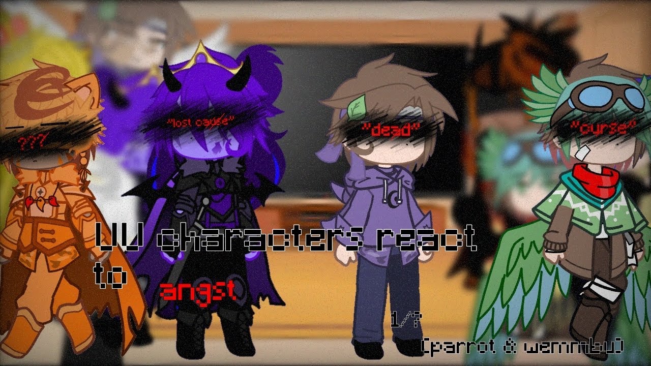 UU characters react to ....|| Angst ||shorter than spepticle ever got more screen time in unstable||