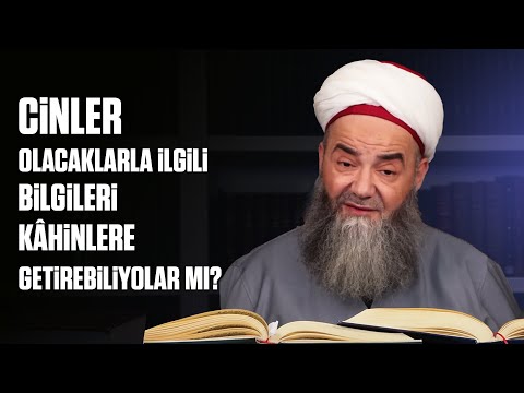 Cinler Eskisi Gibi Göğe Kadar Çıkıp Olacaklarla İlgili Bilgileri Kâhinlere Getirebiliyorlar mı?