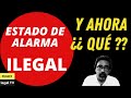 Estado de Alarma Inconstitucional | Estado de Alarma Ilegal | Tribunal Constitucional| Confinamiento