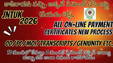 JNTUK Online Certificate Process 2026 | OD, PC, CMM, Migration, MOI, Transcripts, Genunity my Experi