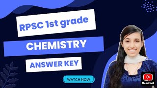 RPSC 1st Grade CHEMISTRY 2025 Paper Answer Key #rpsc #1stgrade #chemistry