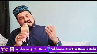 Assi Jogi Isqh Hazoor Saww Sahibzada Ejaz Ul Qadri