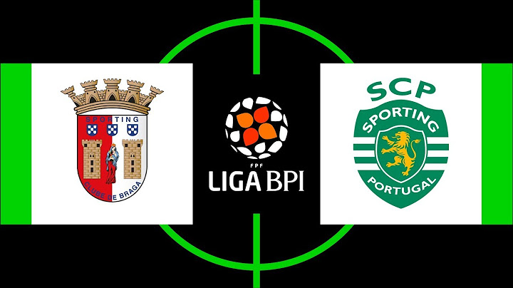 Liga BPI: SC Braga 2 - 4 Sporting CP