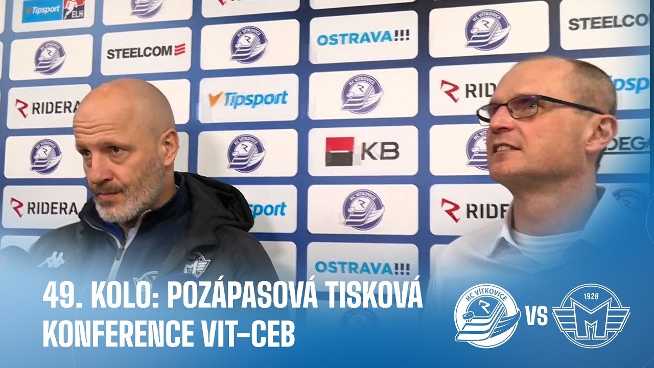 OHLASY TRENÉRŮ | 49. kolo TELH - HC VÍTKOVICE RIDERA - Banes Motor České Budějovice