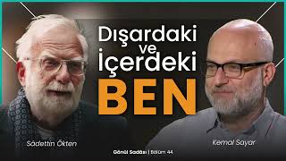 Dışardaki ve İçerdeki Ben | Gönül Sadası