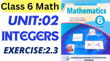 Class 6 Math New Book Chapter 2 Exercise 2.3 | Class 6 Maths New Course Unit 2 Exercise 2.3