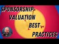 Sponsorship Valuation Best Practices