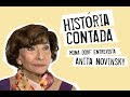 História Contada: Mona Dorf entrevista Anita Novinsky