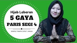 Hijab Lebaran 5 Gaya Simpel Paris Segi 4 Tanpa Ninja #NMY Hijab Tutorials - Durasi: 8.53. 