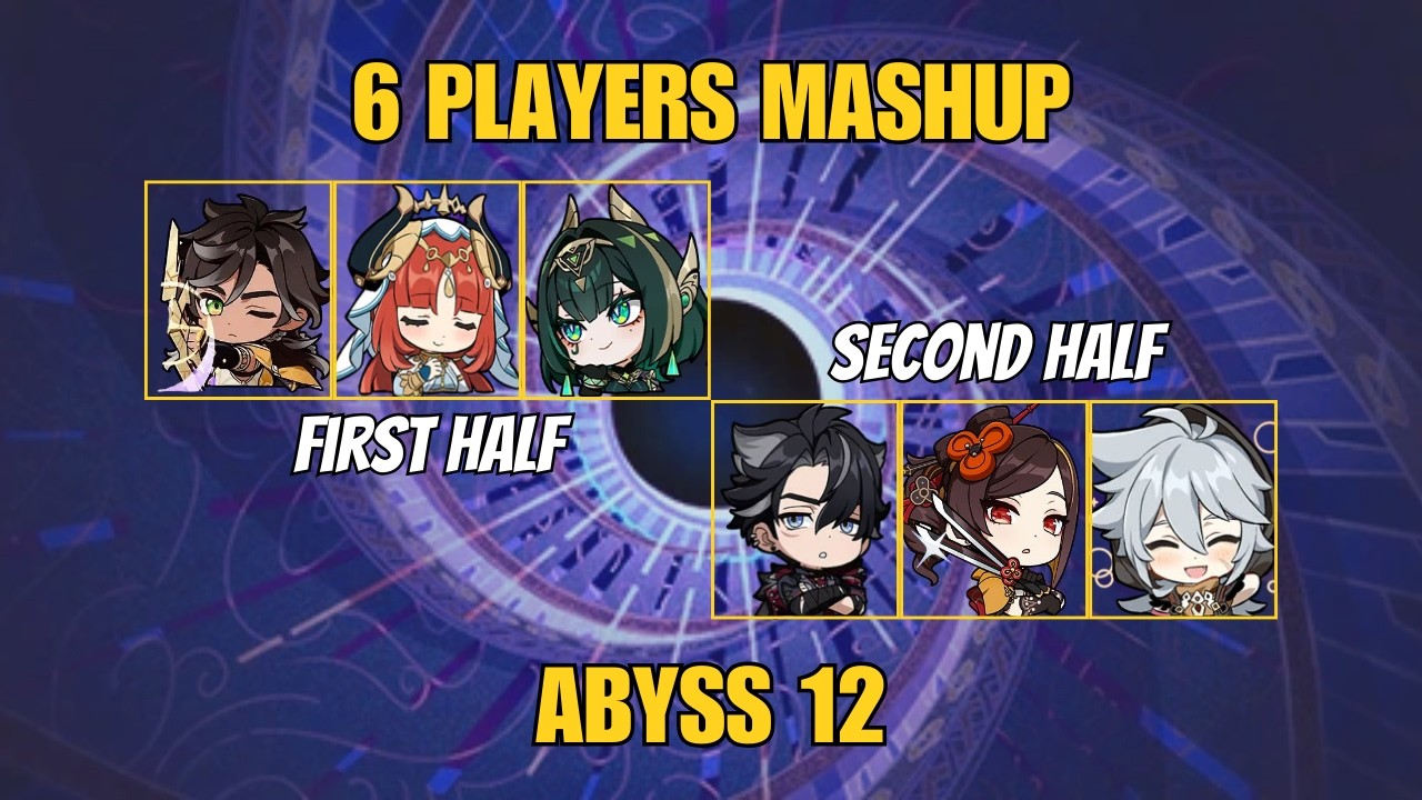 6 Players Mashup Spiral Abyss 6.3/6.4 Floor 12 | Genshin Impact