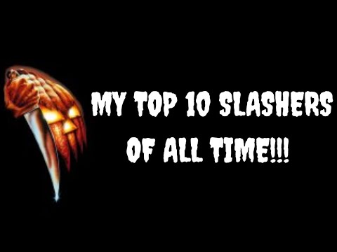 my-top-10-slasher-movies-of-all-time!