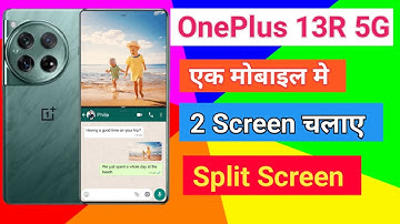 OnePlus 13R 5G Split Screen Enable Kaise Kare | How To Use Dual Screen OnePlus 13R 5G