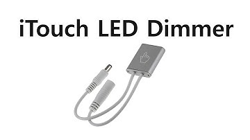 iTouch Touch LED Dimmer
