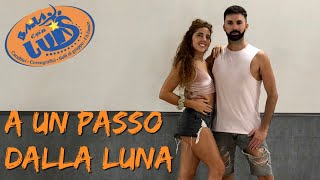 A UN PASSO DALLA LUNA Rocco Hunt ft. Ana Mena COREOGRAFIA + TUTORIAL || BAILA CON LUIS 2020