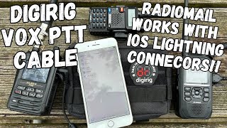 New Digirig Vox Cable Lets Older iOS Devices W/ Lightning Connectors Work W/ Radiomail for Winlink