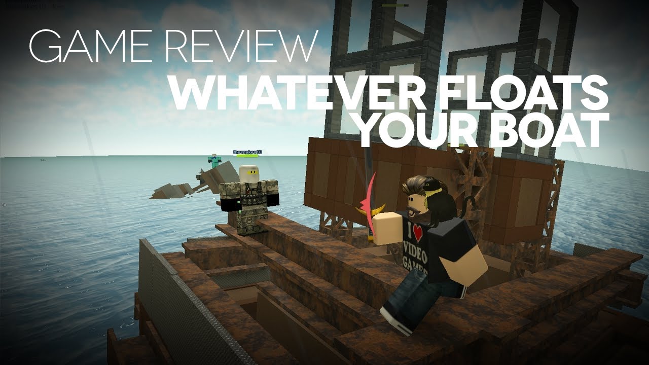 Whatever Floats Your Boat Game Review Youtube - roblox whatever floats your boat balloons