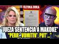 ¡COMUNICADO DE LA JUSTICIA MALOS TRATOS! A MAKOKE POR LA JUEZA POR INSULTOS KIKO MATAMOROS