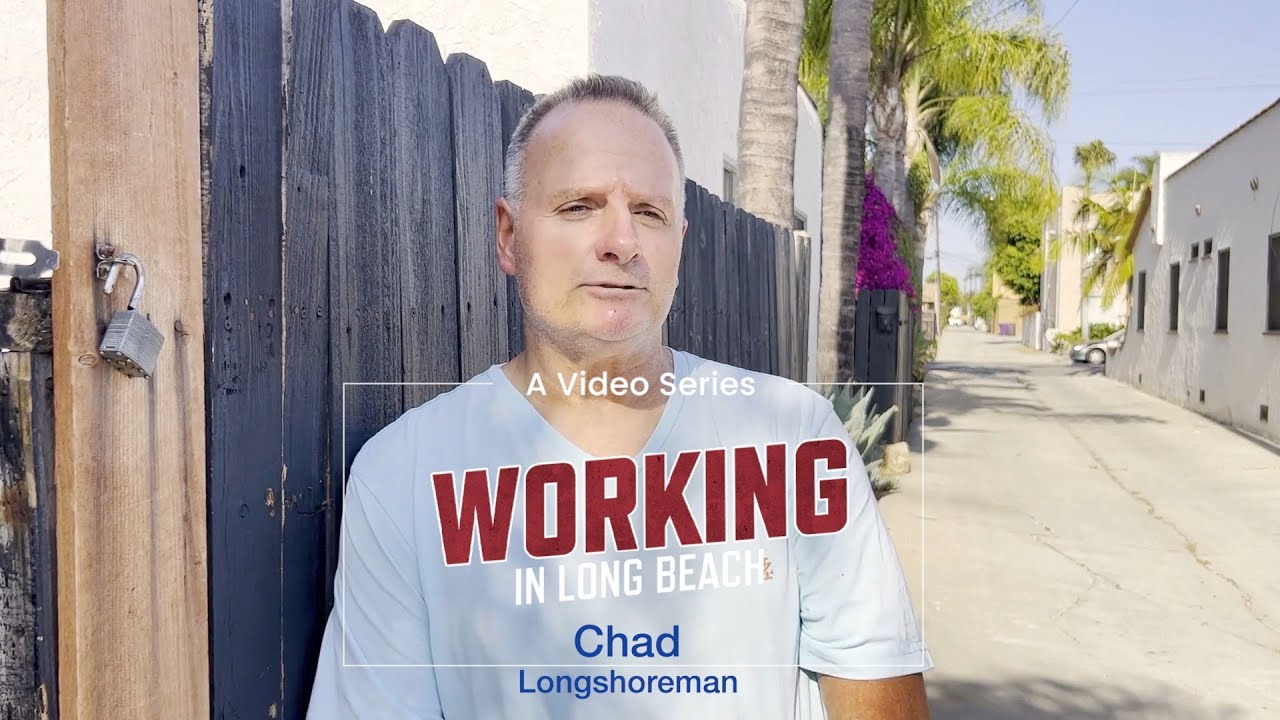 Working In Long Beach Chad, A Longshoreman YouTube