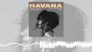 Camila Cabello - Havana (Aaron Acevedo Remix)