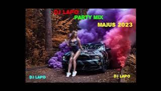 😈🔥☘️ dj lapo party mix majus 2023😈🔥 Mixed By: dj lapo🔥☘️