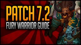 How to play Fury Warrior in PVE | Vetle's WoW Legion Patch 7.2 Guide screenshot 5