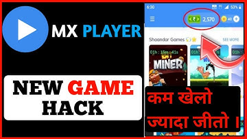 MX Player  New Game Hack Trick | Hack Trick |Unlimited score |2022