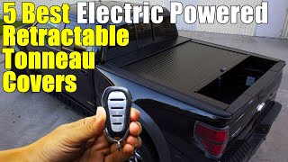 Best Electric Retractable Truck Bed Tonneau Cover