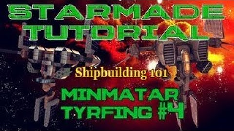 Starmade Tutorial Shipbuilding 101 Minmatar Tyrfing 4