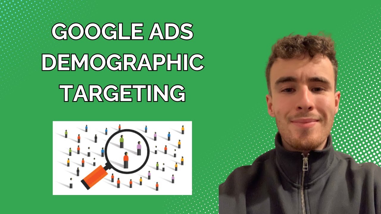 Google Ads Demographic Targeting (& How To Optimise) - YouTube