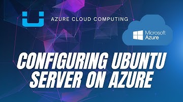How to Setup a Ubuntu Server on Microsoft Azure - Part 2