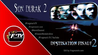 Son Durak 2 Final Destination 2 2003 Korku Filmi Fragmanı Fragmanstv