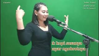 Kopi Susu karaoke duet Naba Nabel