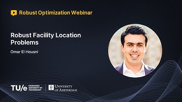 Omar El Housni - Robust Facility Location Problems (ROW Talk)