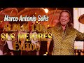 Marco Antonio Solis 20 Éxitos Musica Cristianas - Marco Antonio Solis Sus Mejores Exitos