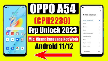 Oppo A54 (CPH2239) Frp Bypass Without Pc |New Trick | Bypass Google Lock 100% Working