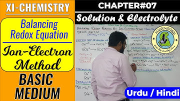 Ion Electron Method (Basic Medium) || Balancing Redox Reactions || CH#7 || XI-Chemistry