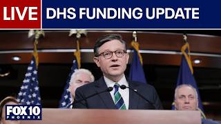 🔴 LIVE: Speaker Johnson on House response to DHS funding crisis | FOX 10 Phoenix