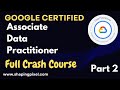 Google Associate Data Practitioner Full Crash Course | Part 2 | Setting up a Google Cloud Platform