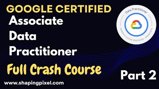 Google Associate Data Practitioner Full Crash Course | Part 2 | Setting up a Google Cloud Platform